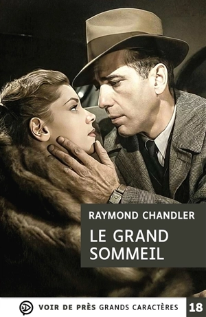 Le grand sommeil : une enquête du privé Philip Marlowe - Raymond Chandler