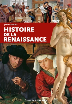 Histoire de la Renaissance - Jean Vassort