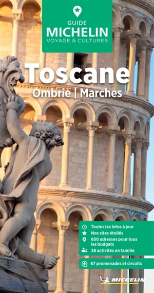 Toscane : Ombrie, Marches - Manufacture française des pneumatiques Michelin