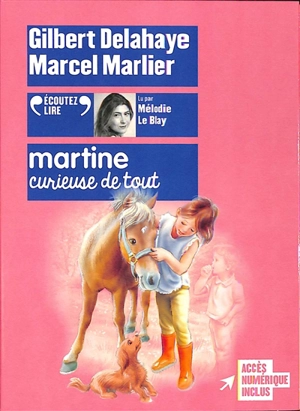 Martine, curieuse de tout - Gilbert Delahaye