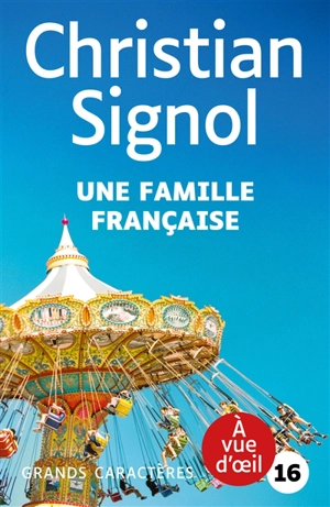 Une famille française - Christian Signol