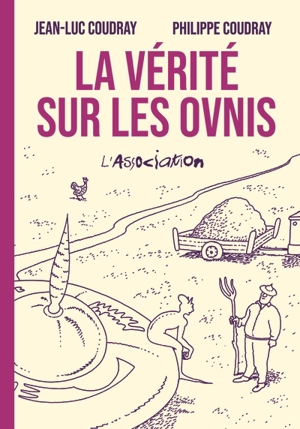 La vérité sur les ovnis - Jean-Luc Coudray