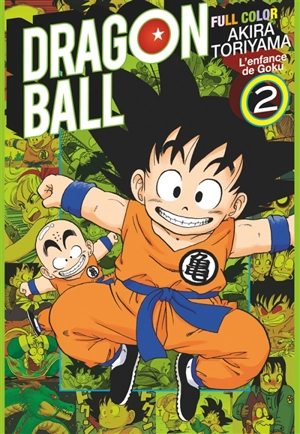 Dragon ball : full color : l'enfance de Goku. Vol. 2 - Akira Toriyama