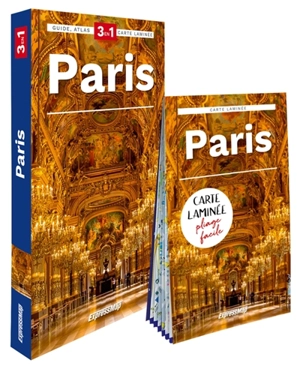 Paris : 3 en 1 : guide, atlas, carte laminée