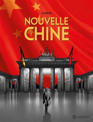 Nouvelle Chine - Clarke