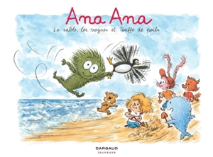 Ana Ana. Vol. 23. Le sable, les vagues et Touffe de poils - Alexis Dormal