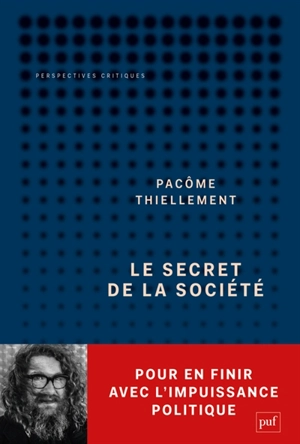 Le secret de la société - Pacôme Thiellement