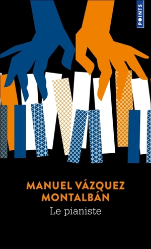 Le pianiste - Manuel Vazquez Montalban