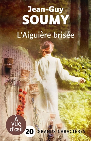 L'aiguière brisée - Jean-Guy Soumy