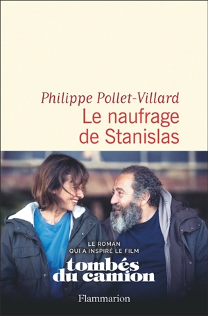 Le naufrage de Stanislas - Philippe Pollet-Villard