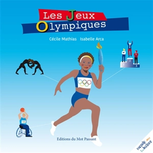 Les jeux Olympiques - Cécile Mathias