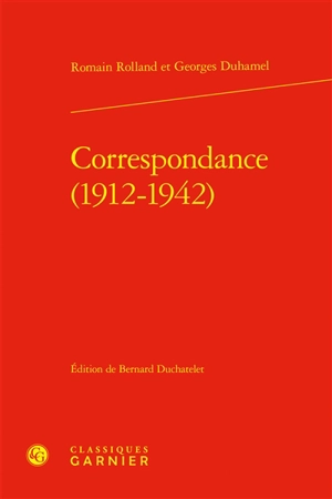Correspondance (1912-1942) - Romain Rolland