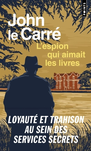 L'espion qui aimait les livres - John Le Carré