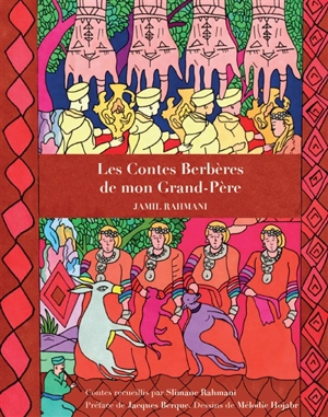 Les contes berbères de mon grand-père - Slimane Rahmani