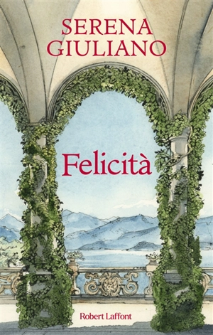 Felicità - Serena Giuliano