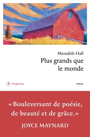 Plus grands que le monde - Meredith Hall