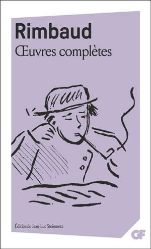 Oeuvres complètes - Arthur Rimbaud
