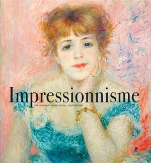 Impressionism. L'impressionnisme. Impressionismus - Uta Hasekamp