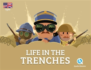 Life in the trenches - Julie Gouazé