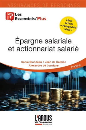 Epargne salariale et actionnariat salarié - Sonia Blondeau