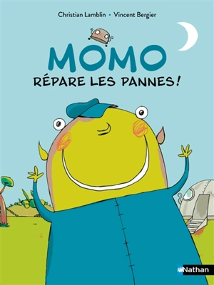 Momo répare les pannes ! - Christian Lamblin