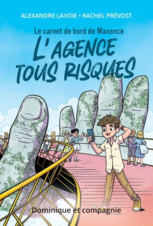 L'agence tous risques 2 - Lavoie, Alexandre