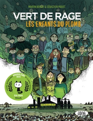 Vert de rage : les enfants du plomb - Martin Boudot