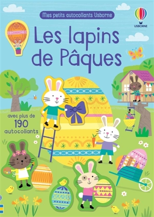 Les lapins de Pâques : Mes petits autocollants Usborne : Dès 3 ans - Jessica Greenwell