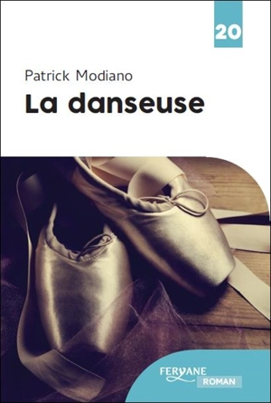La danseuse - Patrick Modiano