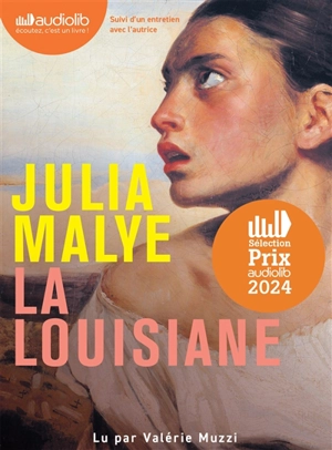 La Louisiane - Julia Malye