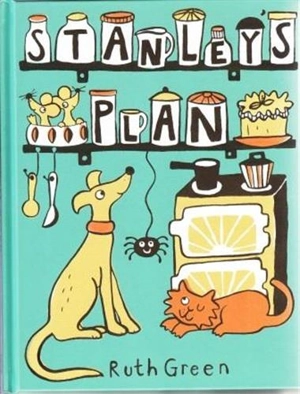 Stanley´s Plan - Ruth Sefton-Green