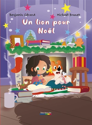 Un lion pour Noël - Benjamin Gérard