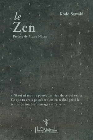 Le zen - Kodo Sawaki