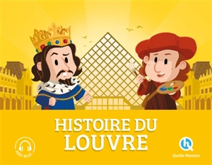 Histoire du Louvre - Clémentine V. Baron