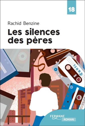 Les silences des pères - Rachid Benzine