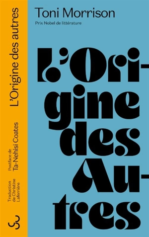 L'origine des autres - Toni Morrison