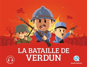 La bataille de Verdun - Patricia Crété-Bétry