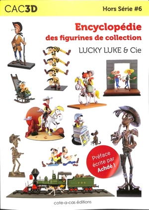 CAC3D : encyclopédie des figurines de collection : Lucky Luke & Cie - Christian Mallet