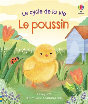 Le poussin - Lesley Sims