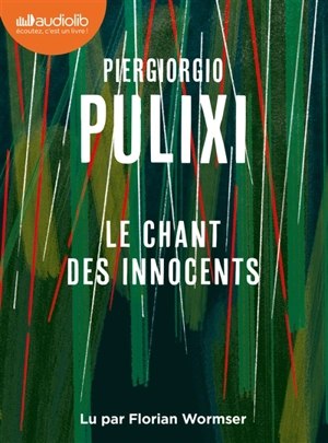 Le chant des innocents - Piergiorgio Pulixi