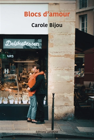 Blocs d'amour - Carole Bijou