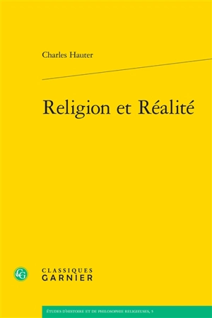 Religion et réalité - Charles Hauter