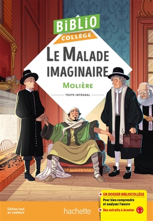 Le malade imaginaire : texte intégral - Molière