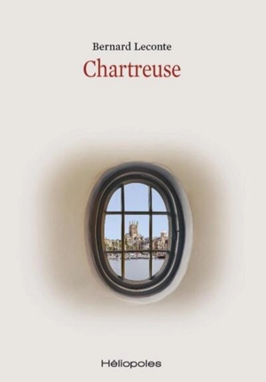 Chartreuse - Bernard Leconte