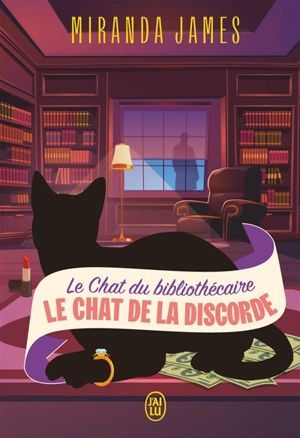 Le chat du bibliothécaire. Vol. 7. Le chat de la discorde - Miranda James