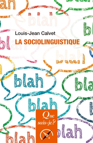 La sociolinguistique - Louis-Jean Calvet