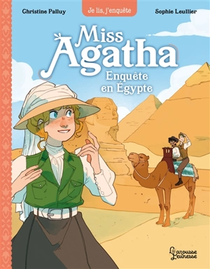 Miss Agatha. Vol. 7. Enquête en Egypte - Christine Palluy