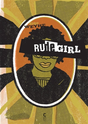 Rude girl - Birgit Weyhe