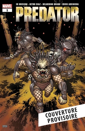 Predator. Vol. 2. La réserve - Ed Brisson