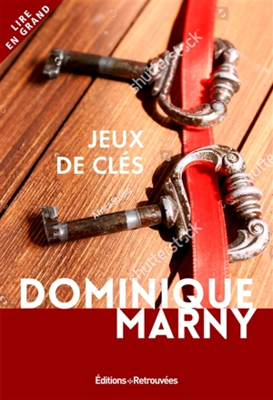 Jeux de clés - Dominique Marny